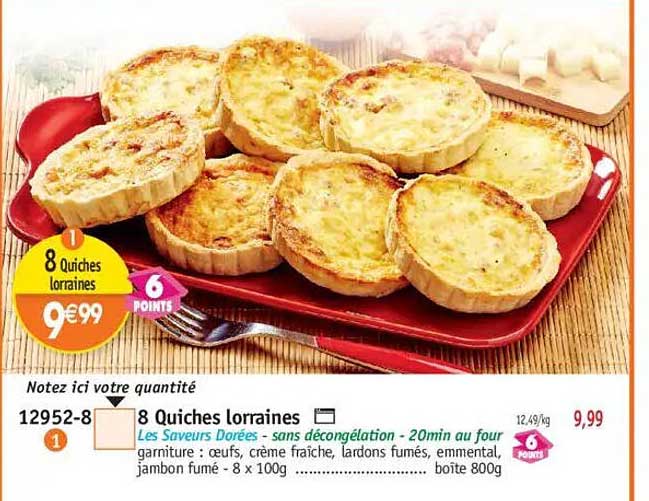 8 Quiches lorraines