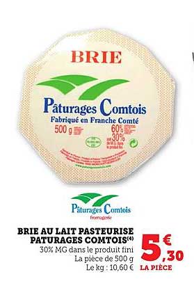 BRIE AU LAIT PASTEURISE PÂTURAGES COMTOIS