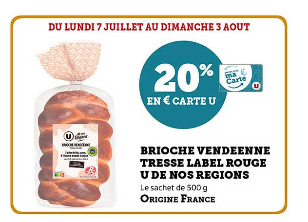 Brioche Vendeenne Tresse Label Rouge U de Nos Régions