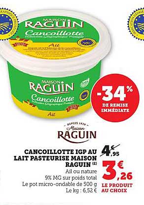Cancelloitte IGP au lait pasteurisé Maison Raguin