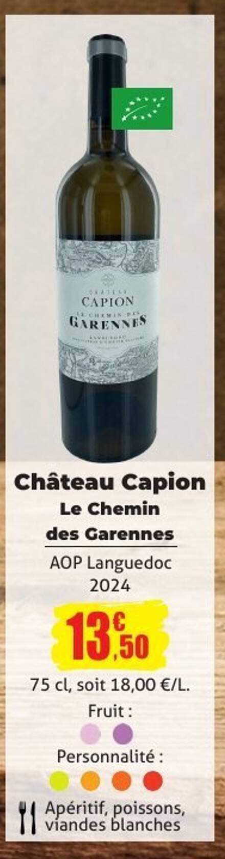 Château Capion Le Chemin des Garennes AOP Languedoc 2024