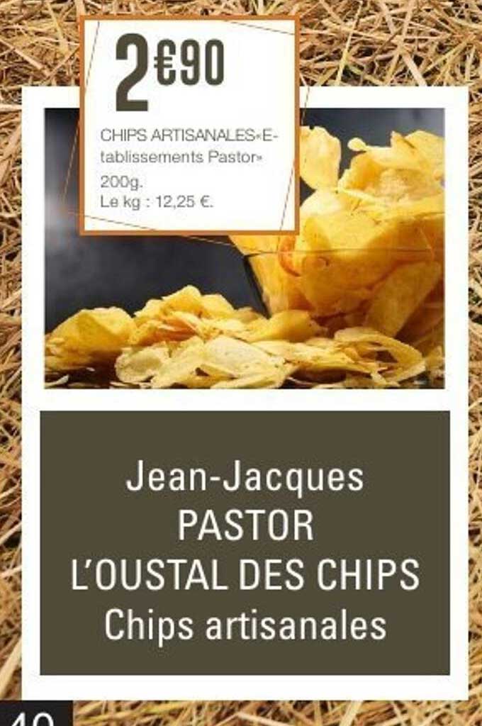 CHIPS ARTISANALES Etablissements Pastor 200g.