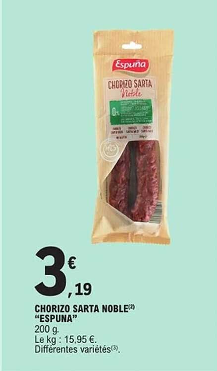 CHORIZO SARTA NOBLE "ESPUNA"