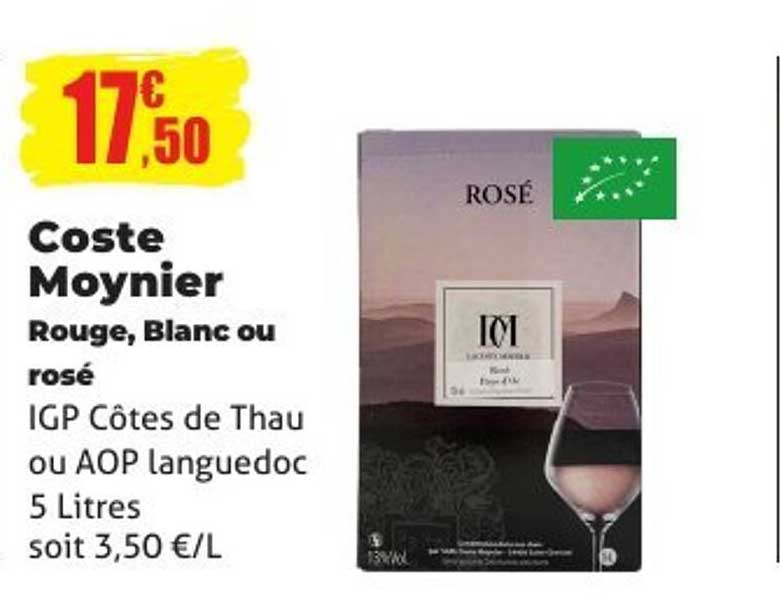 Coste Moynier Rouge, Blanc ou rosé