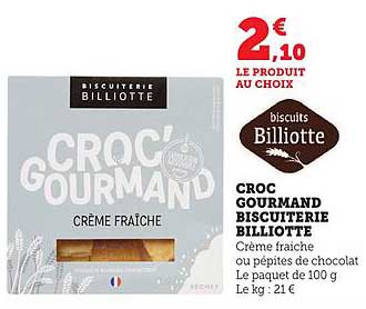CROC GOURMAND BISCUITERIE BILLIOTTE