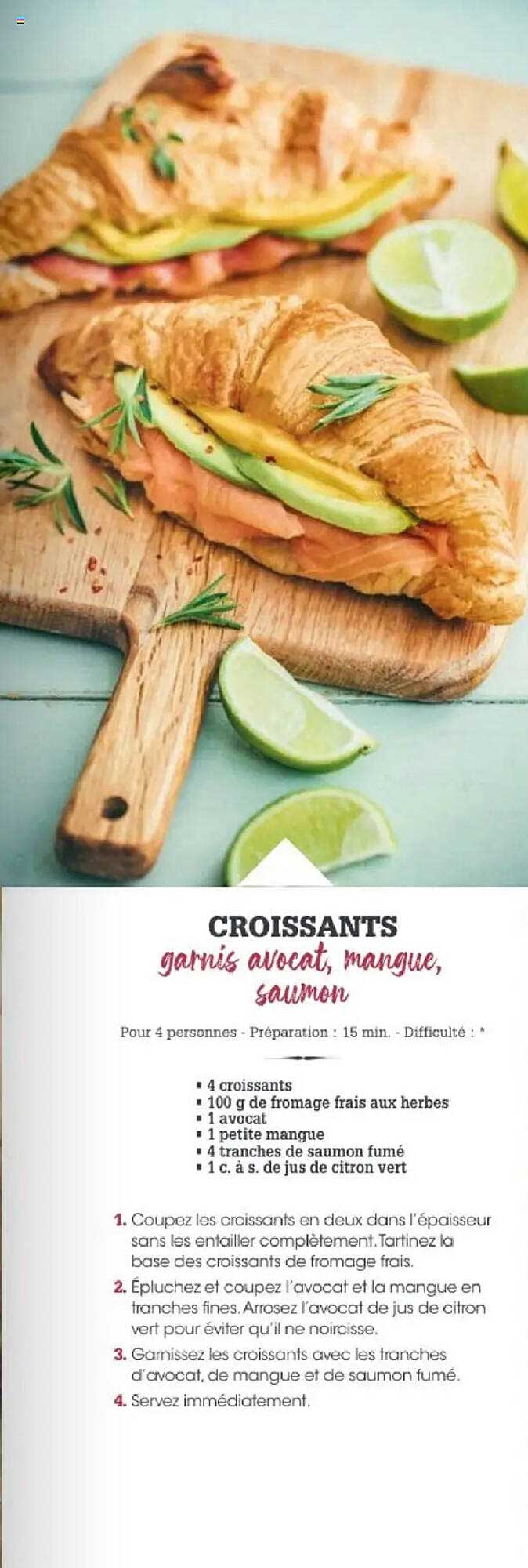 CROISSANTS garnis avocat, mangue, saumon