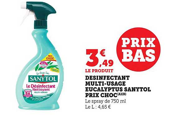 DESINFECTANT MULTI-USAGE EUCALYPTUS SANYTOL PRIX CHOC