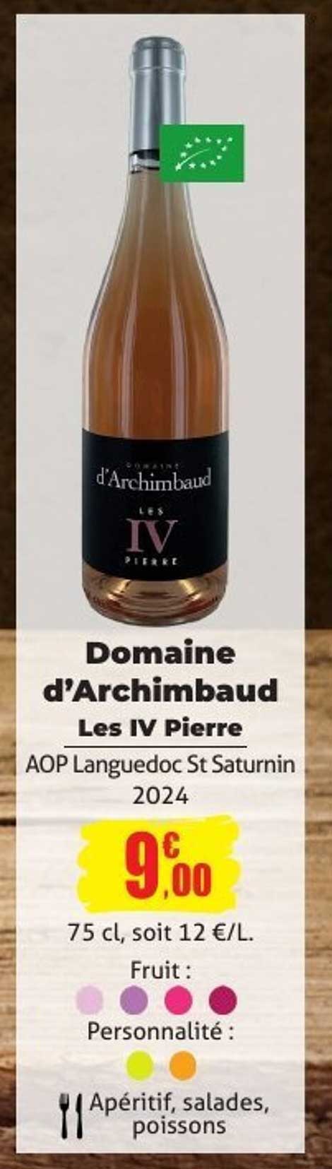 Domaine d'Archimbaud Les IV Pierre AOP Languedoc St Saturnin 2024