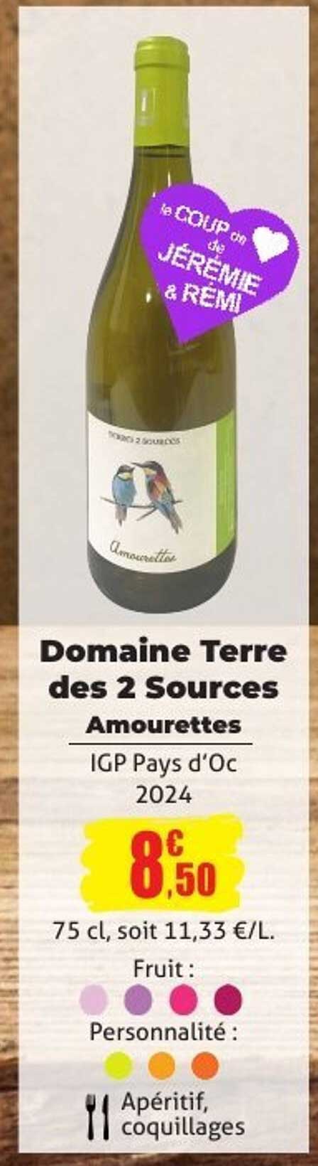 Domaine Terre des 2 Sources Amourettes IGP Pays d'Oc