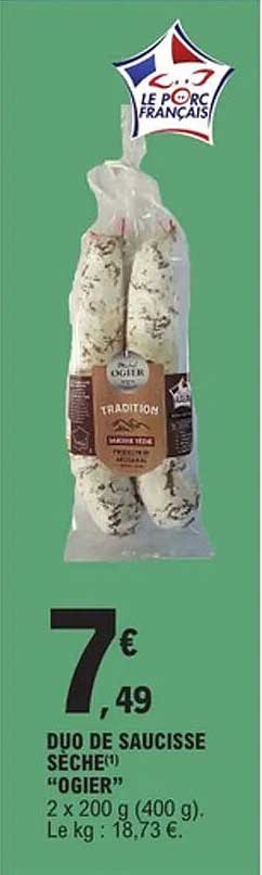 DUO DE SAUCISSE SÈCHE "OGIER"