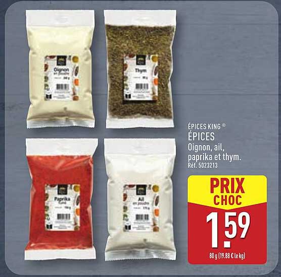 ÉPICES KING ® ÉPICES Oignon, ail, paprika et thym.