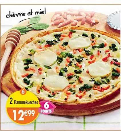 Flammekueches Chèvre et Miel