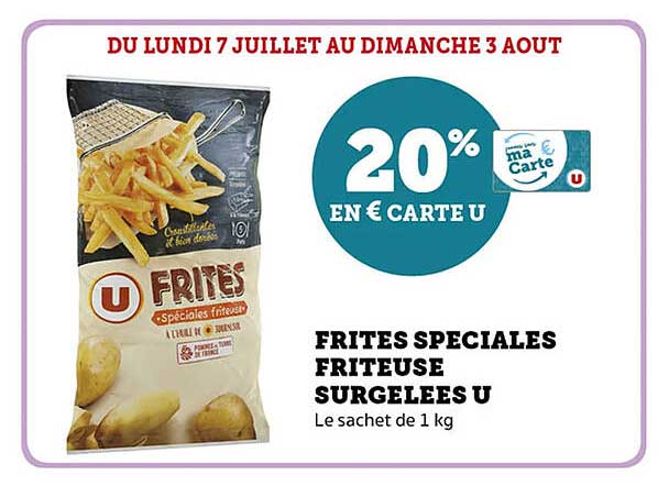 Frites spéciales friteuse surgelées U