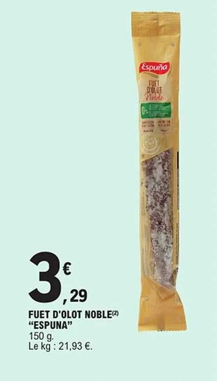 FUET D'OLot NOBLE "ESPUNA"