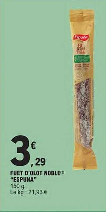 FUET D'OLOT NOBLE "ESPUNA"