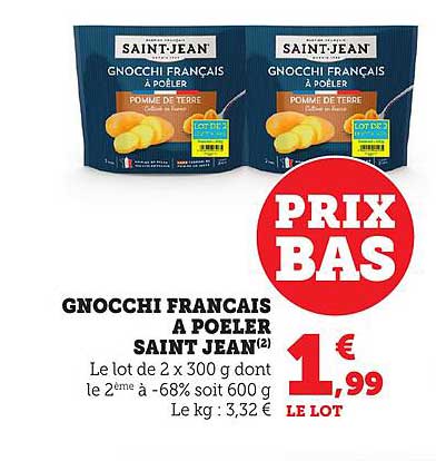 GNOCCHI FRANCAIS A POELER SAINT JEAN