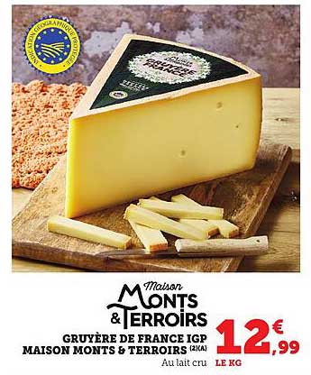 Gruyère de France IGP Maison Monts & Terroirs