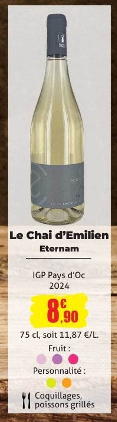 Le Chai d’Emilien Eternam