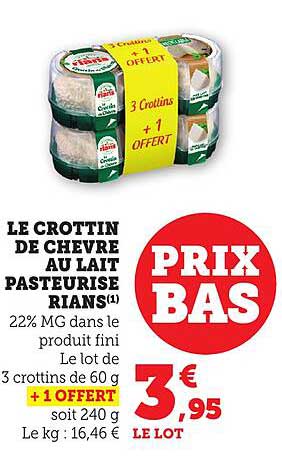 LE CROTTIN DE CHEVRE AU LAIT PASTEURISE RIANS