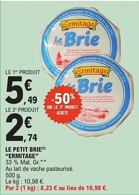 LE PETIT BRIE "ERMITAGE"