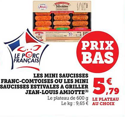 LES MINI SAUCISSES FRANC-COMTOISES OU LES MINI SAUCISSES ESTIVALES À GRILLER JEAN-LOUIS AMIOTTE