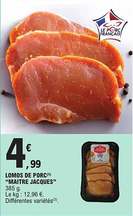 LOMOS DE PORC "MAITRE JACQUES"