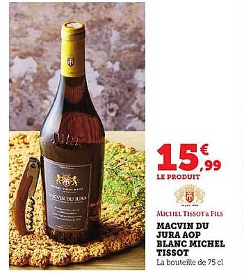 MACVIN DU JURA AOP BLANC MICHEL TISSOT
