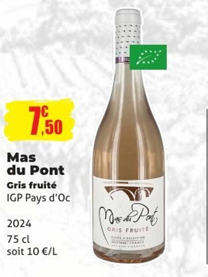 Mas du Pont Gris fruité IGP Pays d’Oc