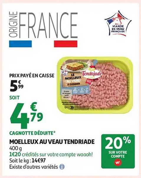 MOELLEUX AU VEAU TENDRIADE - 400 g