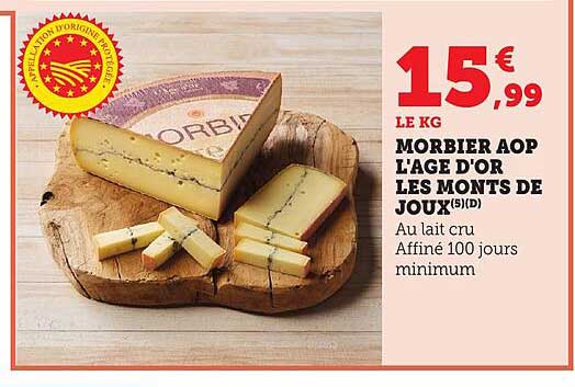 Morbier AOP l'âge d'or les Monts de Joux