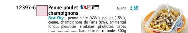 Penne poulet champignons