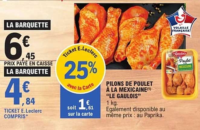 PILONS DE POULET À LA MEXICAINE “LE GAULOIS”