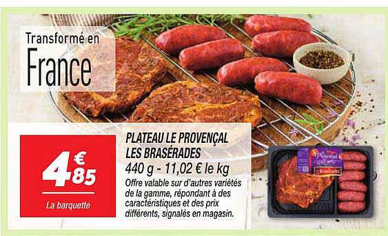 PLATEAU LE PROVENCAL LES BRASERADES