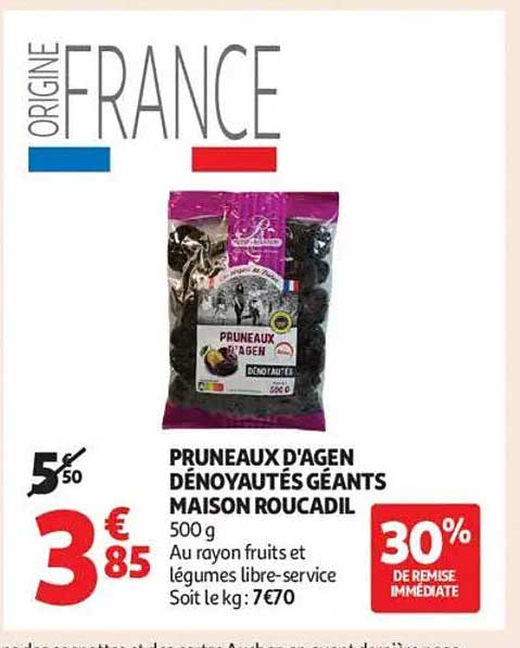 PRUNEAUX D'AGEN DÉNESTAURÉTÉS GÉANTS MAISON ROUCADIL