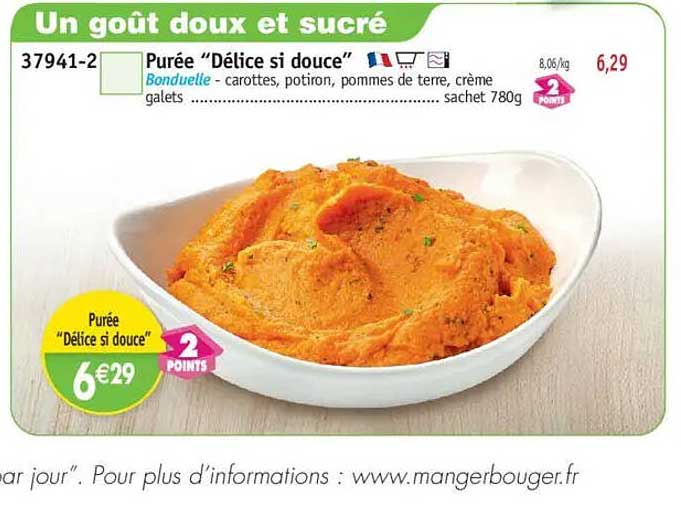 Purée "Délice si douce"