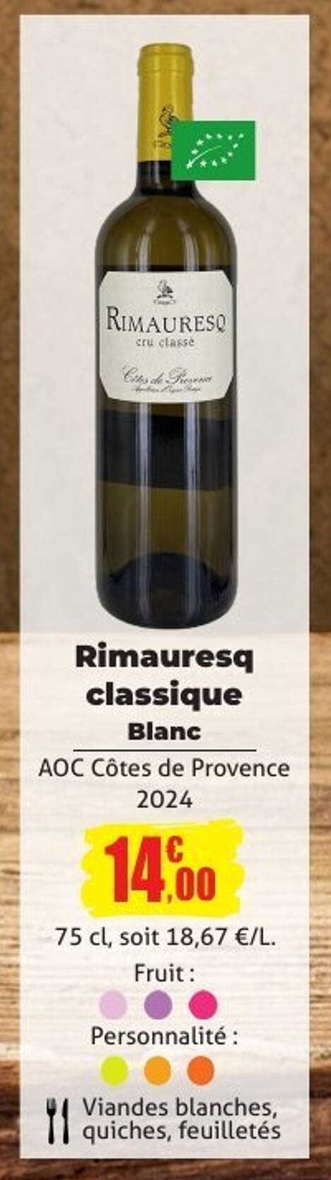Rimauresq classique Blanc AOC Côtes de Provence 2024