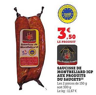 SAUCISSE DE MONTBELIARD IGP AUX PRODUITS DU SAUGETS