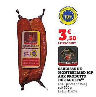 SAUCISSE DE MONTBELLIARD IGP AUX PRODUITS DU SAUGETS