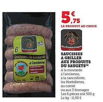 SAUCISSES A GRILLER AUX PRODUITS DU SAUGETS