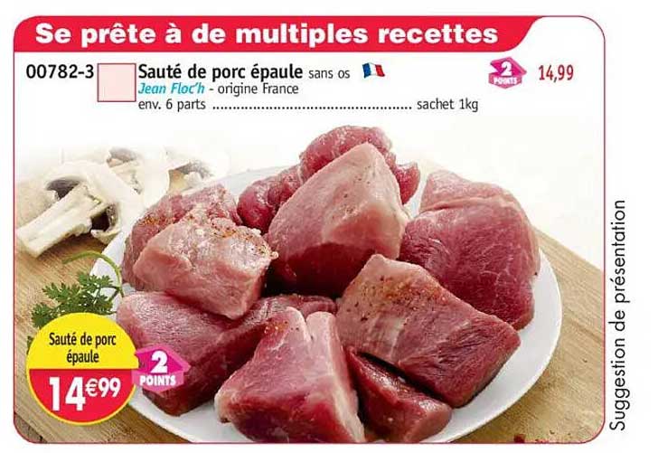 Sauté de porc épaule sans os - Jean Floch - origine France