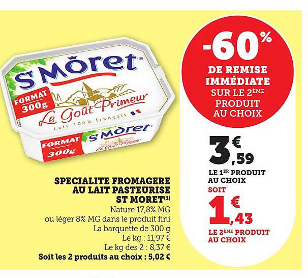 SPECIALITE FROMAGERE AU LAIT PASTEURISE ST MORET