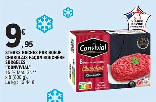 STEAKS HACHÉS PUR BŒUF CHAROLAIS FAÇON BOUCHÈRE SURGELÉS "CONVIVIAL"