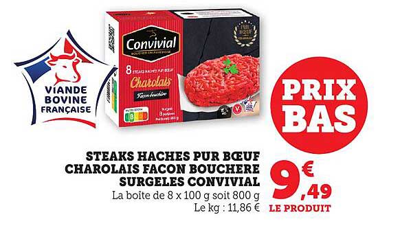 STEAKS HACHES PUR BŒUF CHAROLAIS FAÇON BOUCHERE SURGELES CONVIVIAL