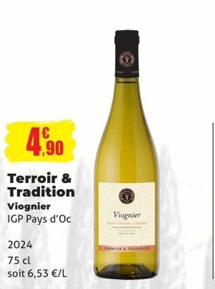 Terroir & Tradition Viognier IGP Pays d'Oc