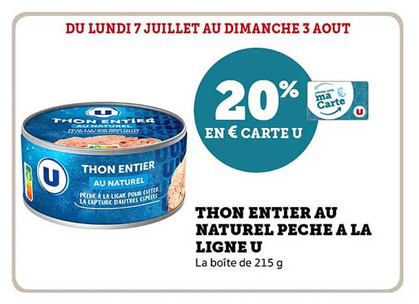 THON ENTIER AU NATUREL PECHE A LA LIGNE U