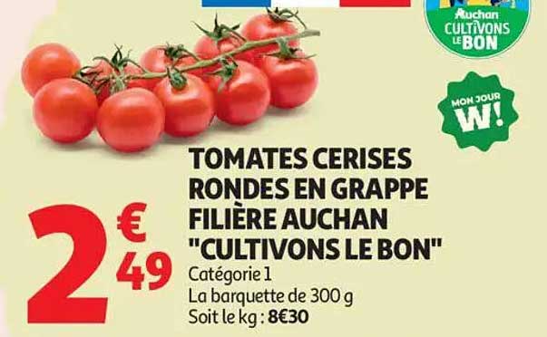 TOMATES CERISES RONDES EN GRAPPE FILIÈRE AUCHAN "CULTIVONS LE BON"