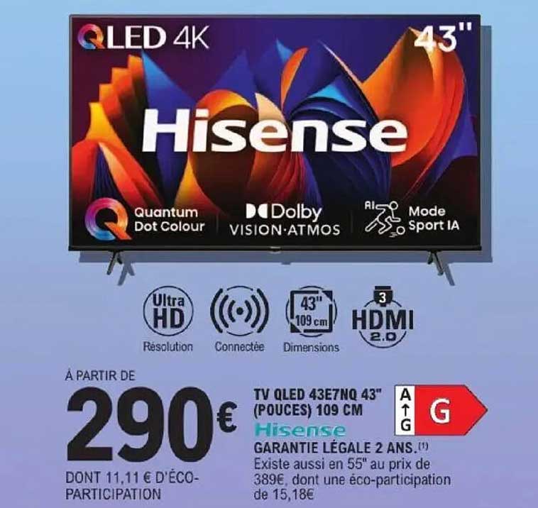 TV QLED 43E7NQ 43" (POUCES) 109 CM Hisense