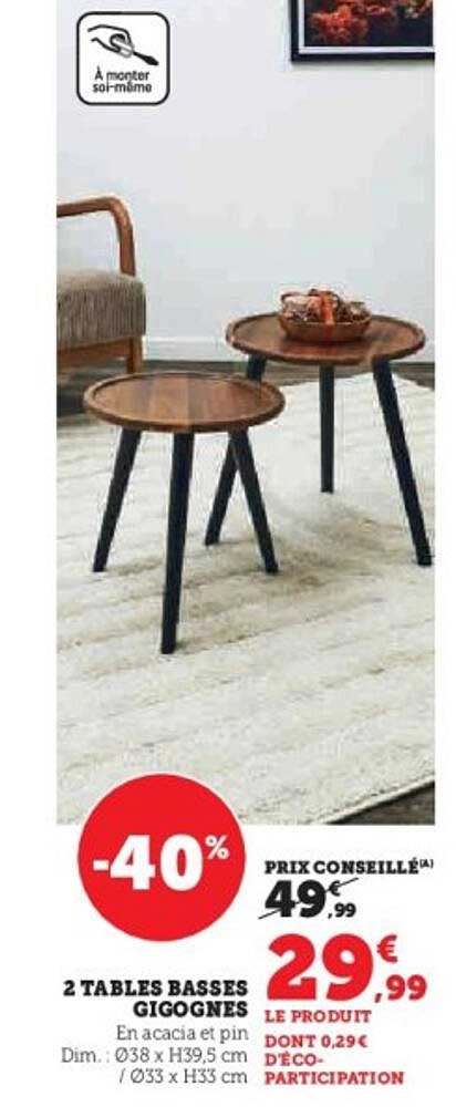 2 TABLES BASSES GIGOGNES