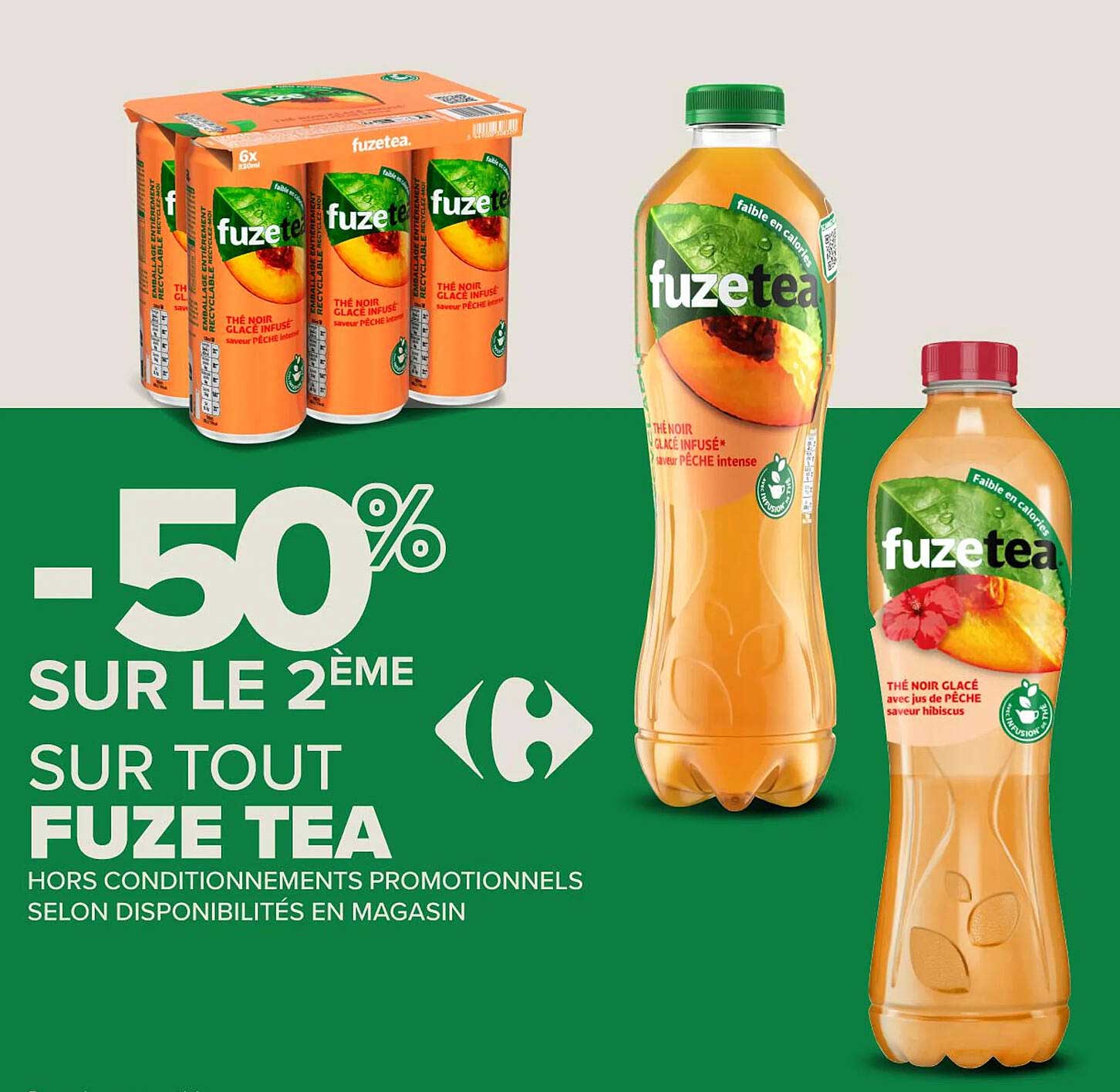 -50% SUR LE 2ÈME SUR TOUT FUZE TEA