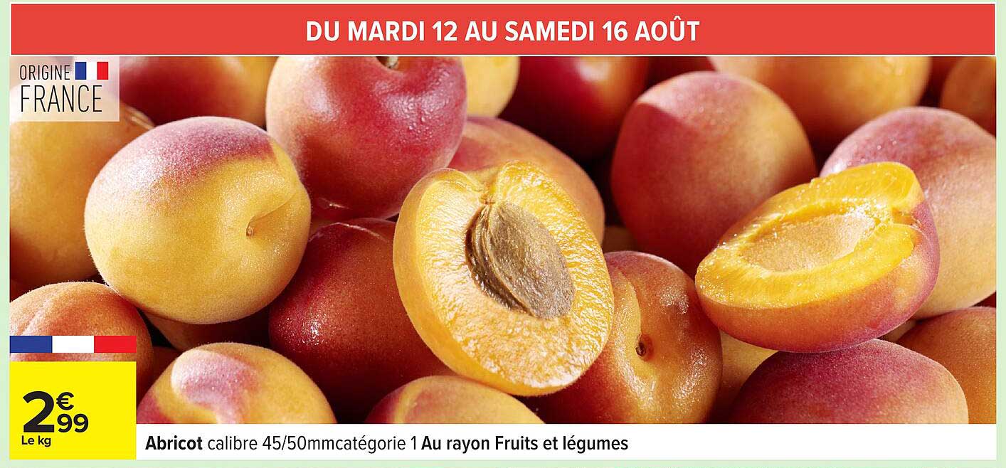 Abricot calibre 45/50mm catégorie 1 au rayon Fruits et légumes